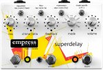 Empress Effects Superdelay