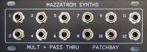Eurorack Module Mult + Pass Thru 1U Patchbay from Mazzatron